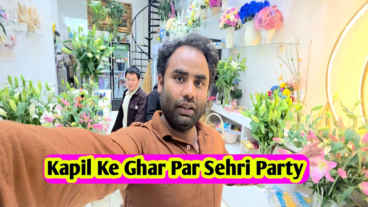 Kapil Ke GharPar Sehri Party Sameem Vlog Bhulplendar Vlog