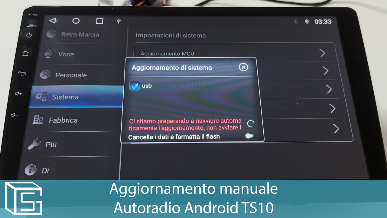 Aggiornamento manuale Autoradio Android TS10