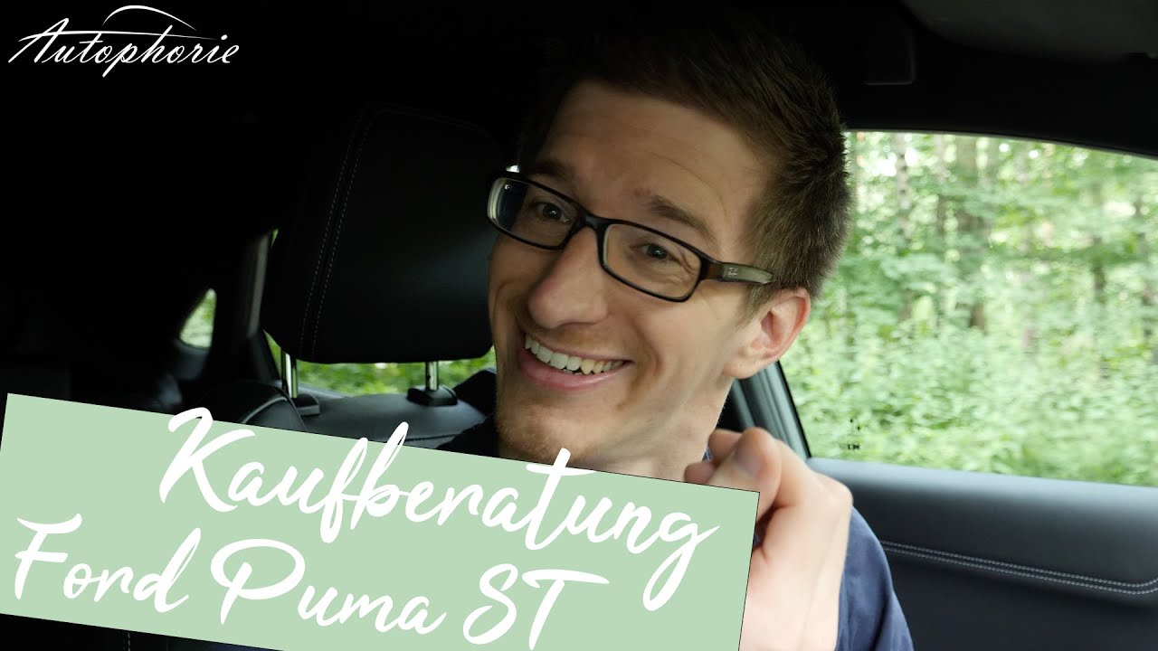 💸 Kaufberatung: Ford Puma ST als Show&Shine oder Performance-Knaller [4K] - Autophorie
