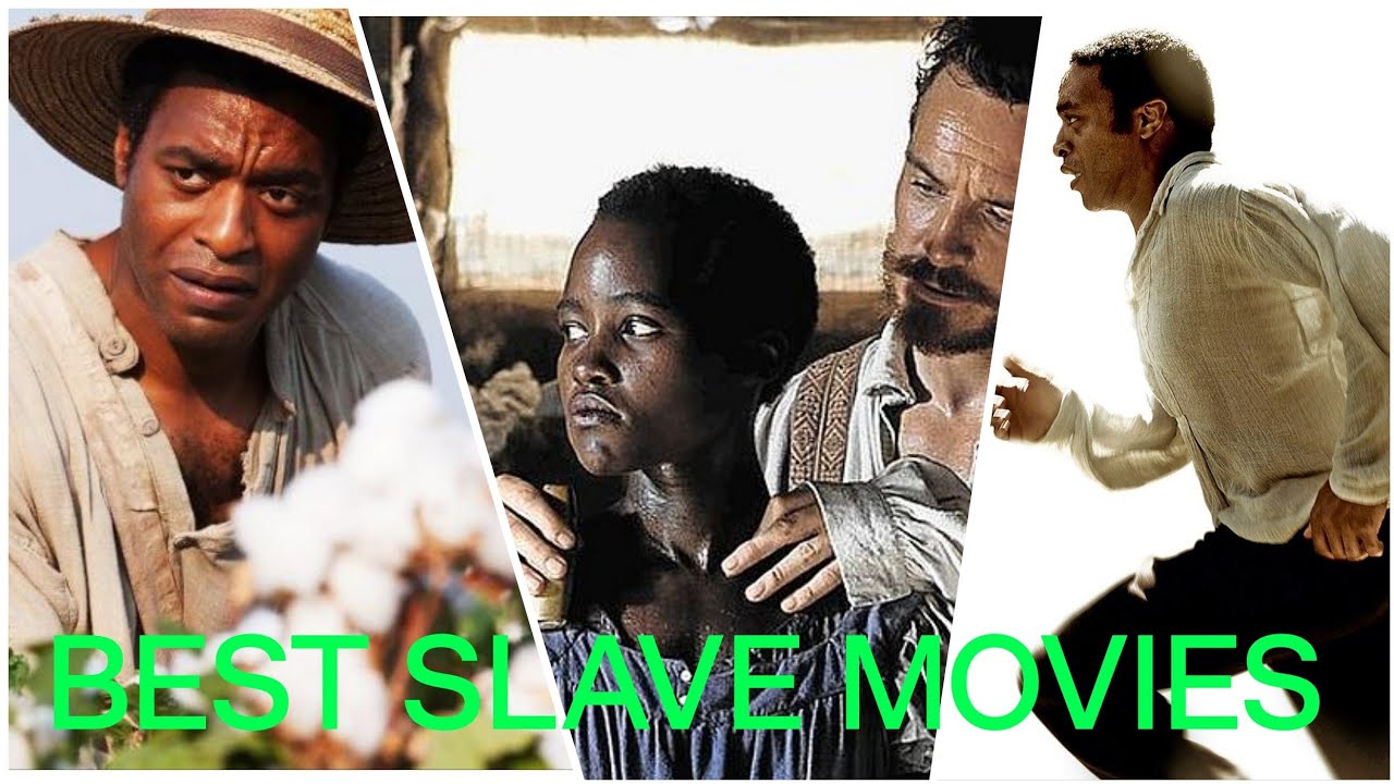 10 BEST SLAVE MOVIES