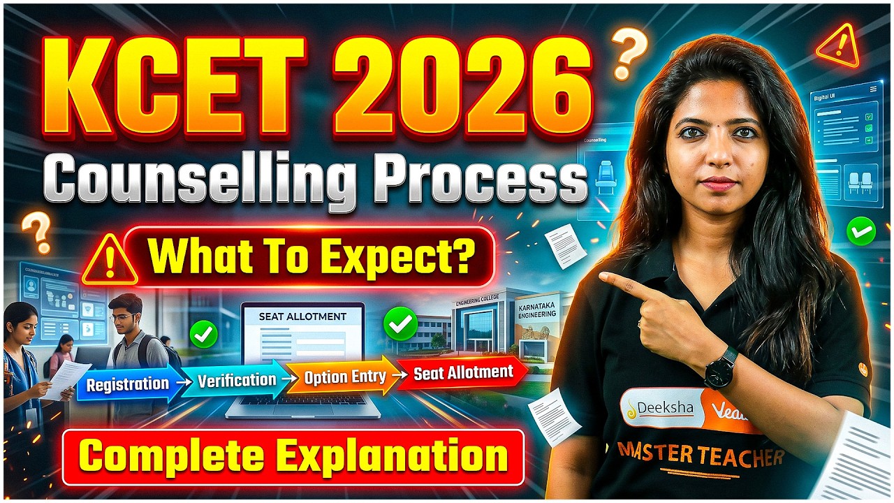 KCET 2026 Counselling Process EXPLAINED 🎯 | Registration to Seat Allotment &mdash; Full Step-by-Step Guide