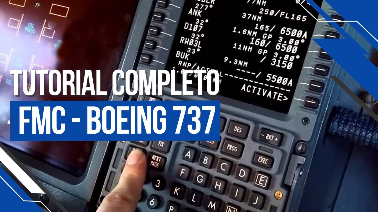 Piloto Real - Como Programar o FMC do Boeing 737