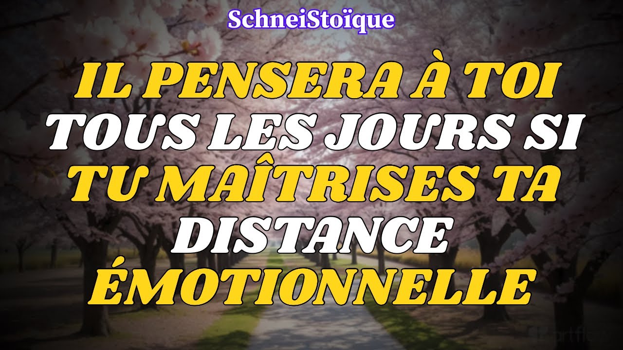 Il devient FOU de toi quand tu ma&icirc;trises ton DISTANCE &Eacute;MOTIONNELLE &ndash; Walter Riso 