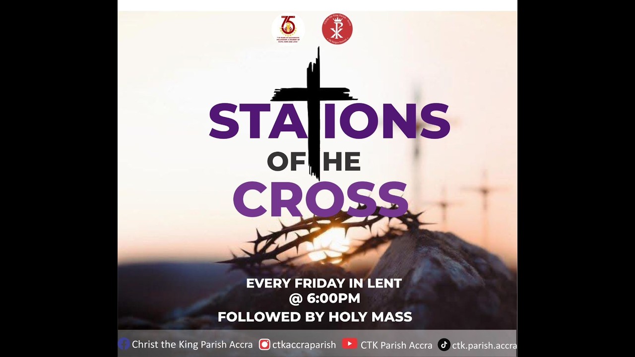 STATIONS OF THE CROSS AND HOLY MASS ||  27TH FEBRUARY, 2026