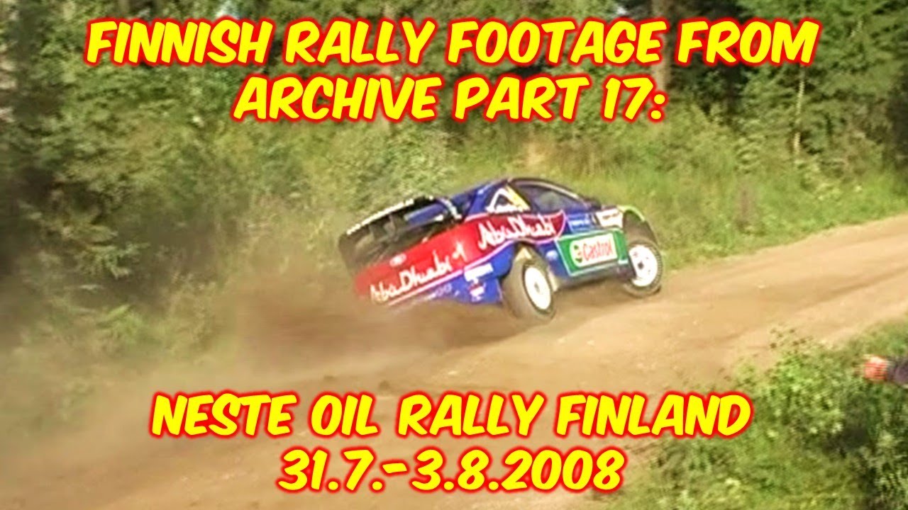 Finnish rally footage from archive part 17: Neste Oil Rally Finland 31.7.-3.8.2008