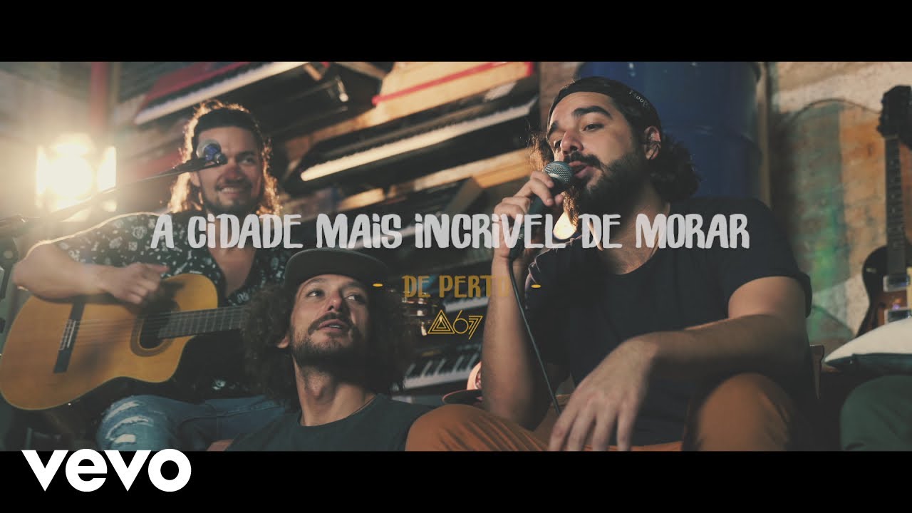 Atitude 67 - A Cidade Mais Incr&iacute;vel De Morar (De Perto)