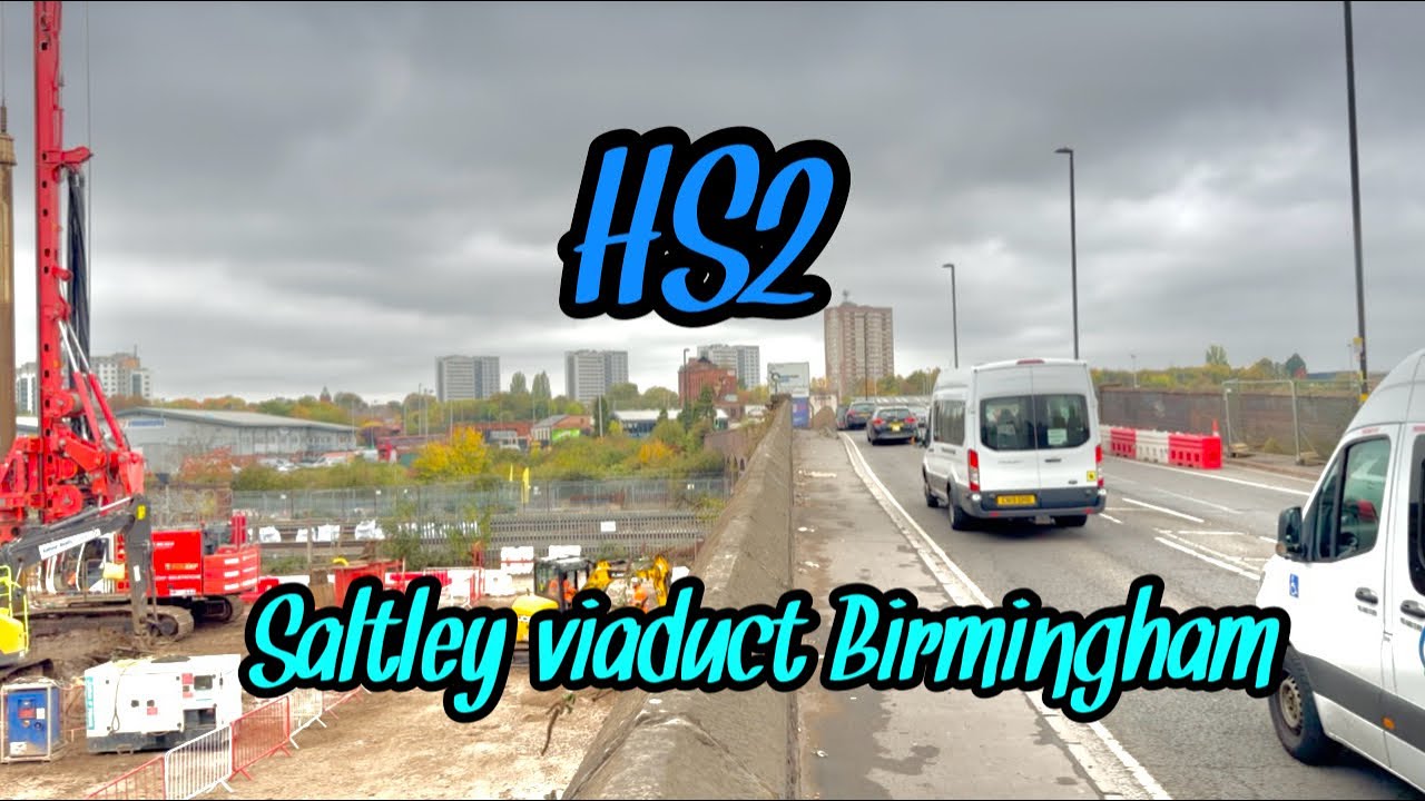 HS2 Saltley viaduct update Birmingham England 4K 