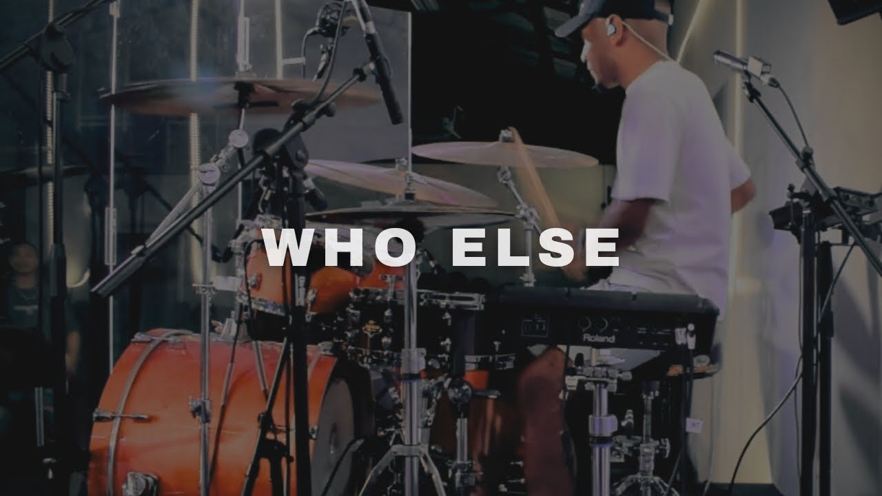 Who Else | Gateway Worship | Drum Cover