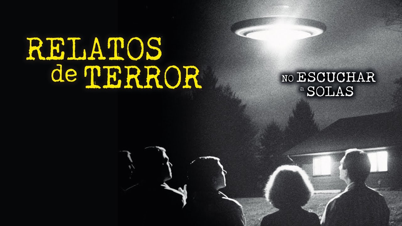 ALGO EN EL CIELO NOS ESTÁ MIRANDO | 🛸 | 3 RELATOS REALES DE TERROR |