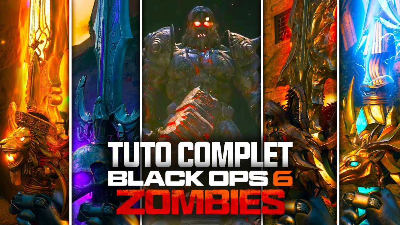 TUTORIEL COMPLET & PRÉCIS du SECRET et des ÉPÉES de la CITADELLE DES MORTS de BLACK OPS 6 ZOMBIES