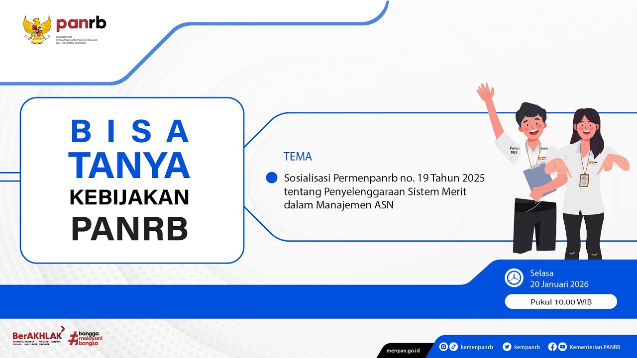 [LIVE] Bisa Tanya Kebijakan PANRB: Sosialisasi Permenpanrb Nomor 19 Tahun 2025