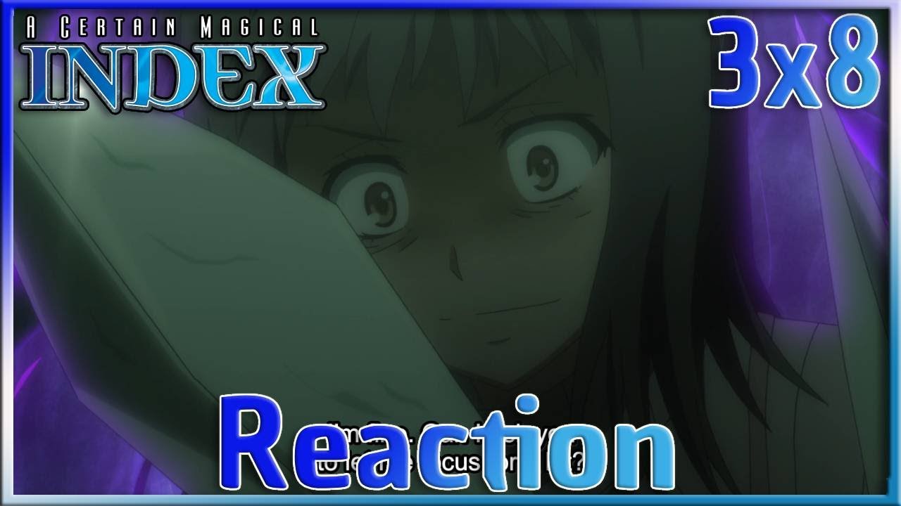 Saint Breakout | A Certain Magical Index III (Season 3) Episode 8 Reaction