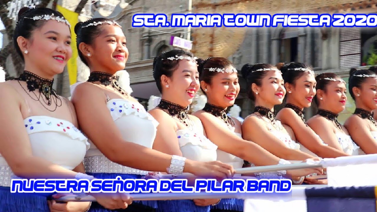 Sta. Maria Bulacan Town Fiesta 2020 | Nuestra Señora Del Pilar Band on Parade