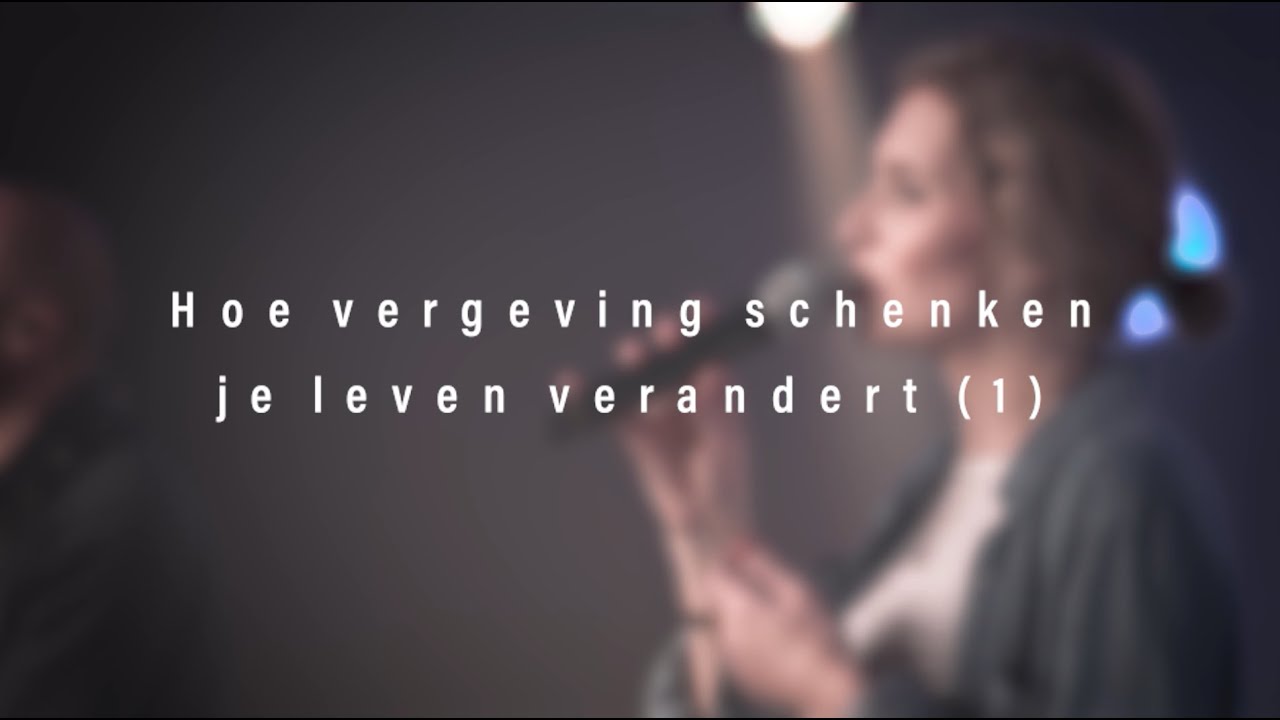 Hoe vergeving schenken je leven verandert (1) | Wilkin van de Kamp