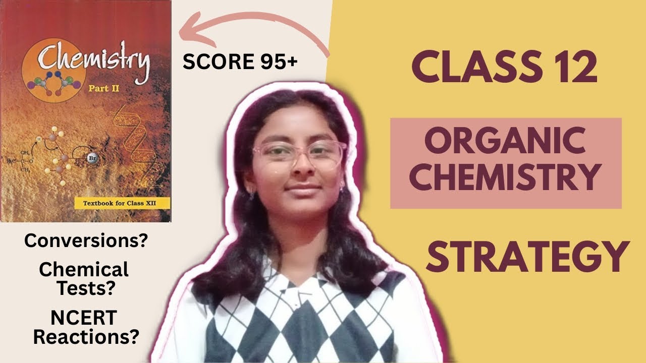Complete💯 Class 12th Organic Chemistry Syllabus🔥in just 2 Months | CBSE Boards 2026 