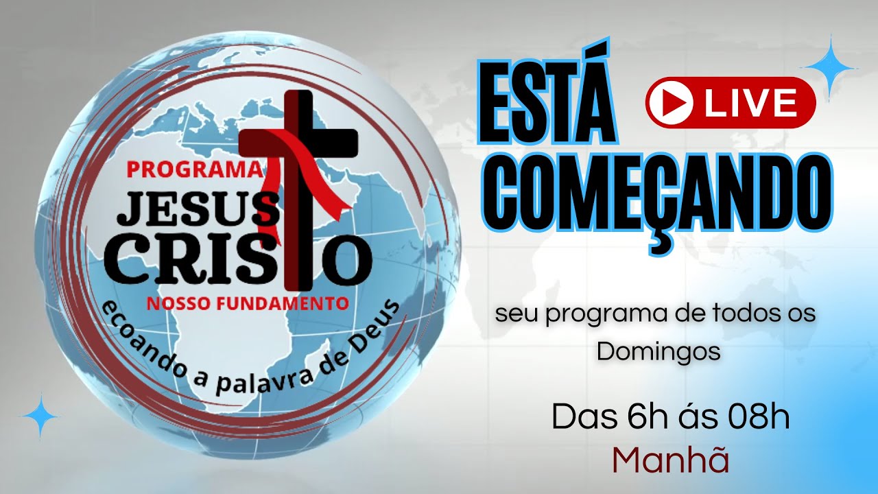 PROGRAMA JESUS CRISTO NOSSO FUNDAMENTO
