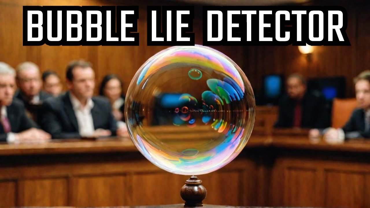 The Science of Bubbles: Can They Detect Lies?