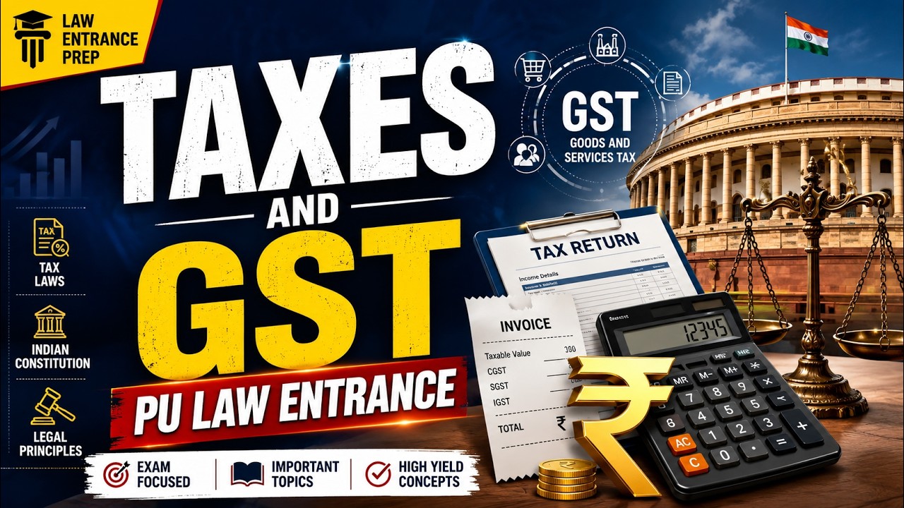 Taxes & GST| PU LAW Entrance | PU LAW ENTRANCE 2026 | STRATEGY PULAW exam #pulawentrance