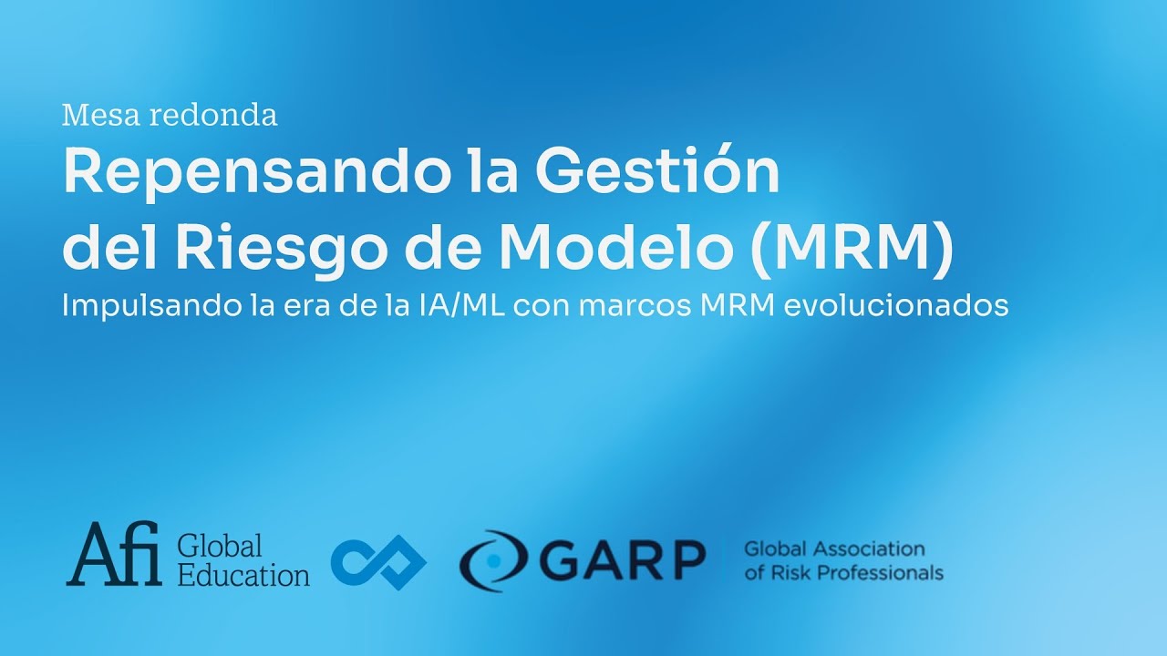 Repensando la Gestión del Riesgo de Modelo: La era de la IA/ML con marcos MRM evolucionados