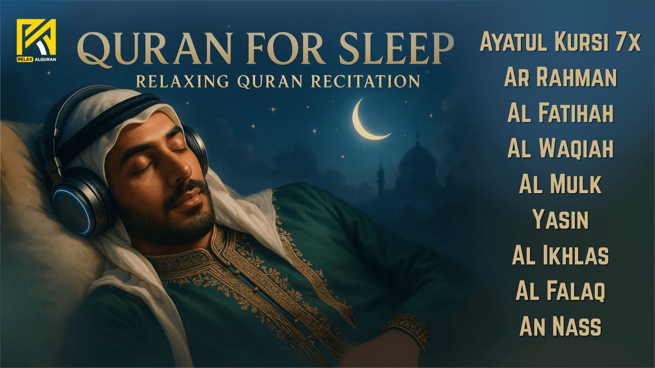 Most Relaxing Quran For Deep Sleep | Al-Fatihah, Ayat Al-kursi, Yasin ,Ar-rahman ,Al-Waqiah ,Al-mulk