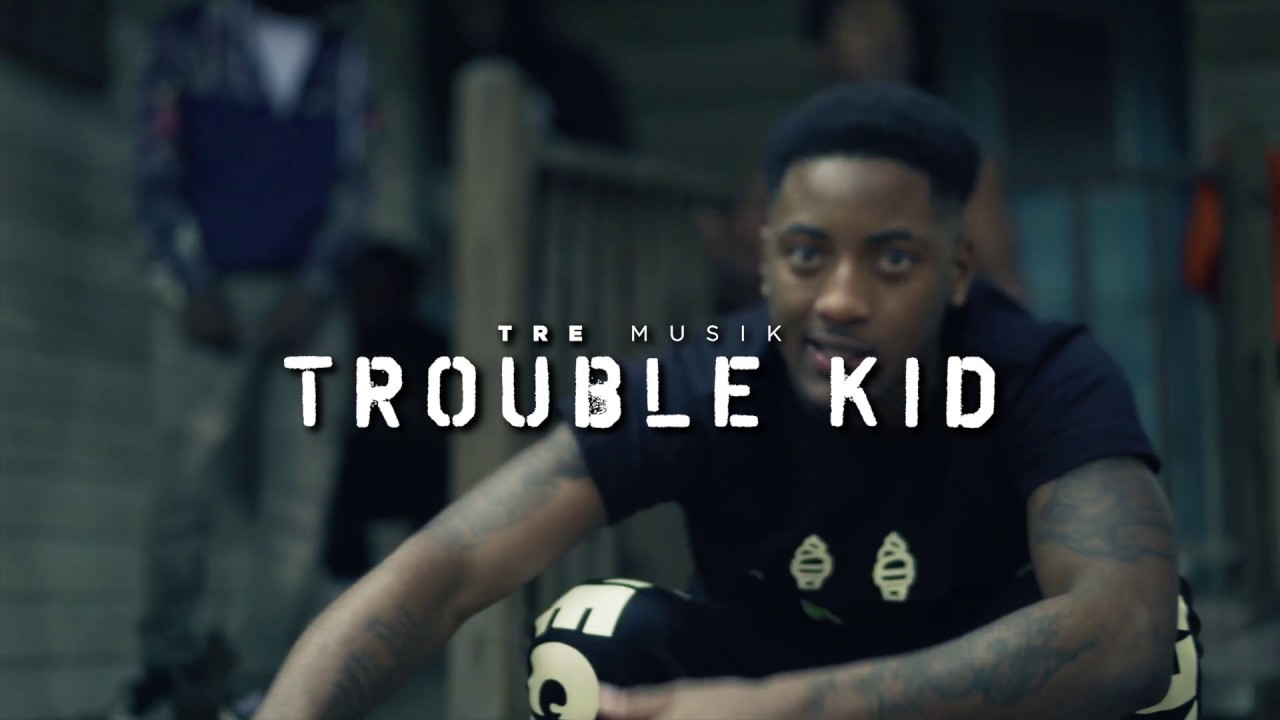 Tremusik - Trouble Kid