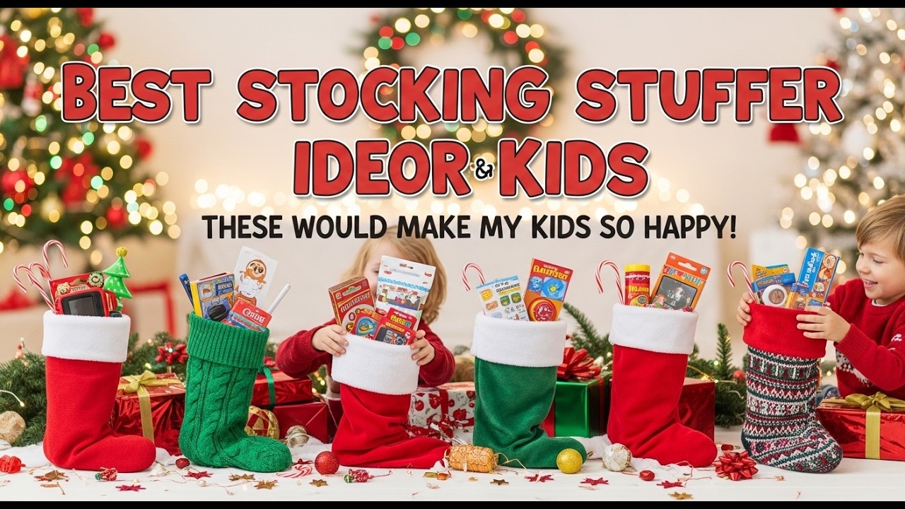 TOP 5 Best Stocking Stuffer Ideas For Kids 2026 | Stocking Stuffer Ideas For Kids Actually Love