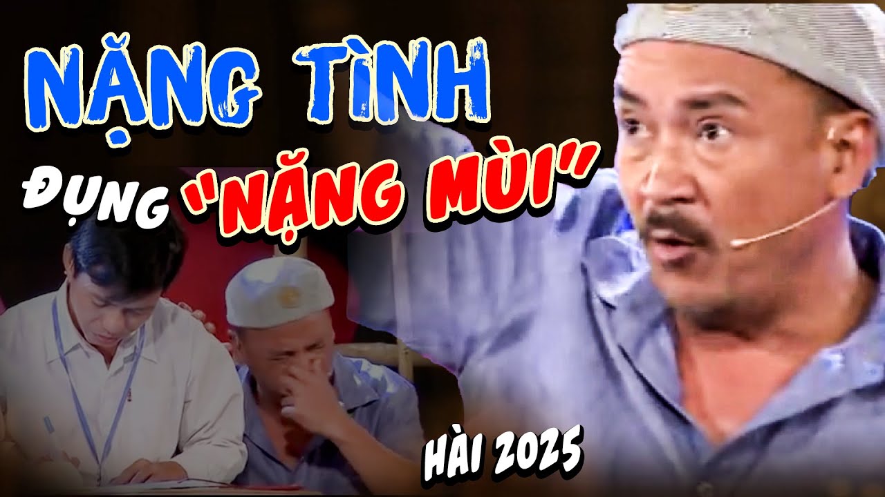 NẶNG TÌNH ĐỤNG NẶNG MÙI | Cười Muốn Chớt Với Hài Hoàng Sơn Mới Hay Nhất | Hội Ngộ Danh Hài | HTV