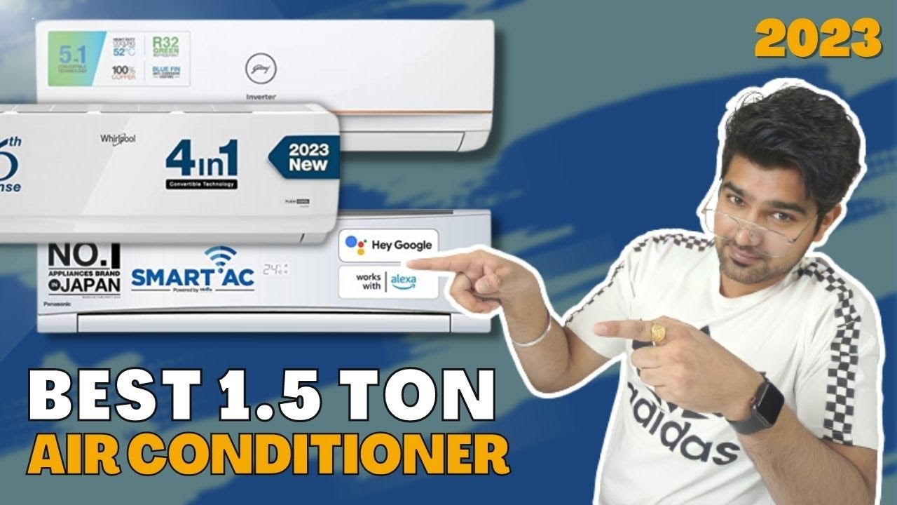 Best AC in India 2023 👌 Best 1.5 Ton AC in India || Top 5 Best 1.5 Ton Split AC || Best  Split AC