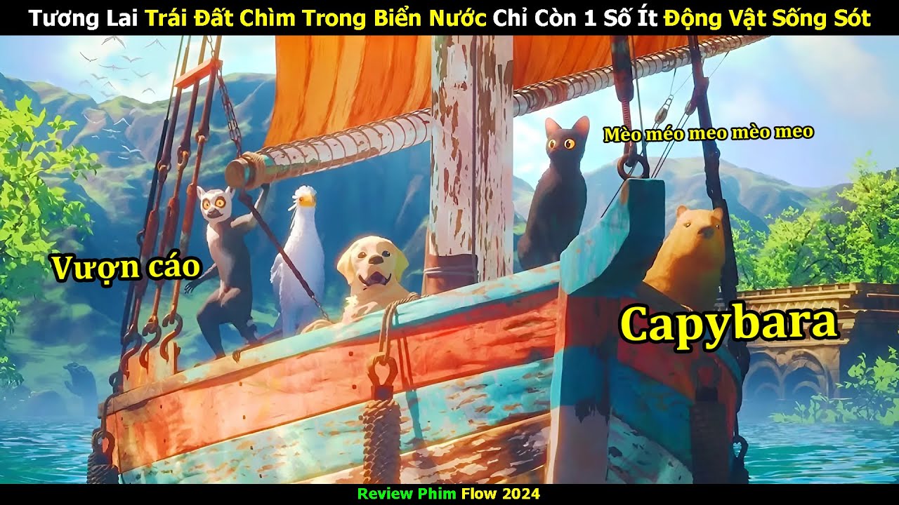 Review Phim: H&agrave;nh Tr&igrave;nh Sinh Tồn Của Ch&uacute; M&egrave;o Đen Sau Trận Đại Hồng Thủy Nhấn Ch&igrave;m Cả Thế Giới