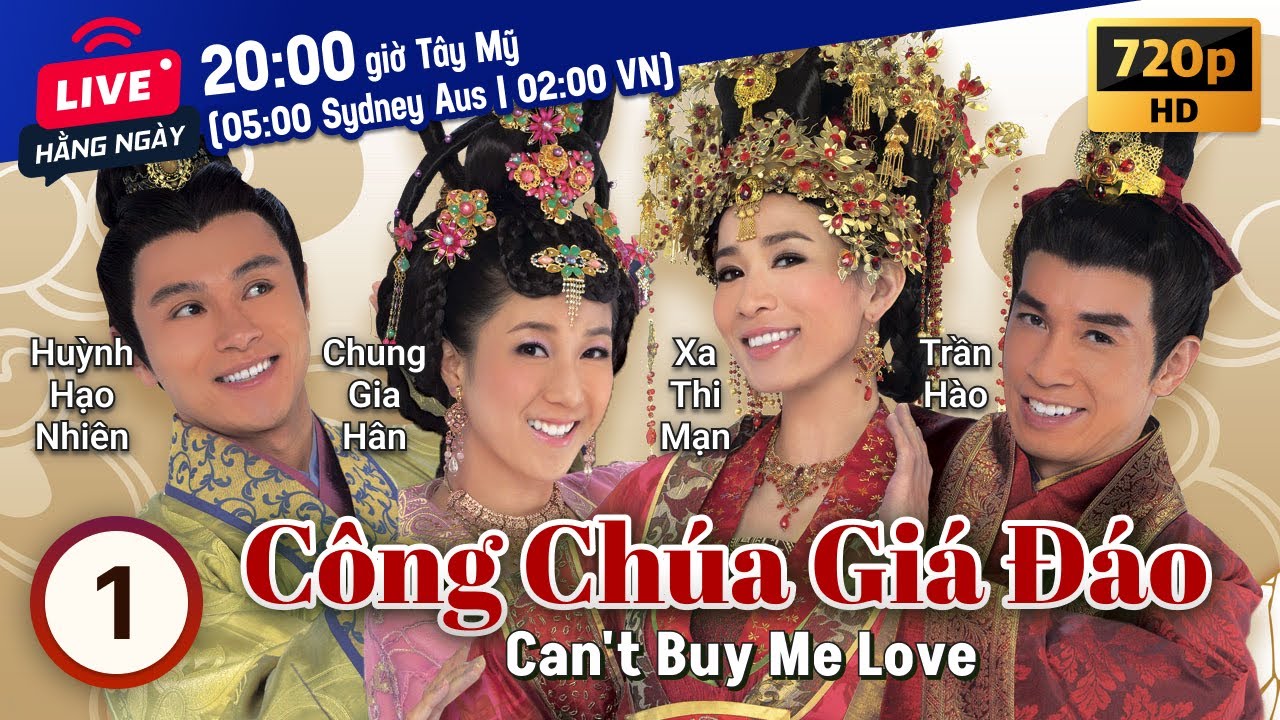 Xa Thi Mạn | Phim TVB Công Chúa Giá Đáo (Can't Buy Me Love) 1/32 | Trần Hào, Chung Gia Hân | 2010