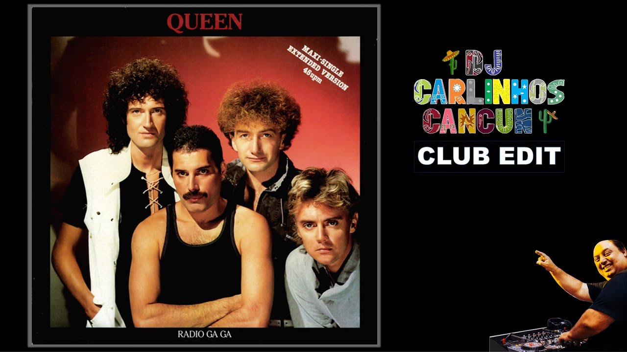 Queen - Radio ga ga (Dj Carlinhos Club Edit 007) 1984