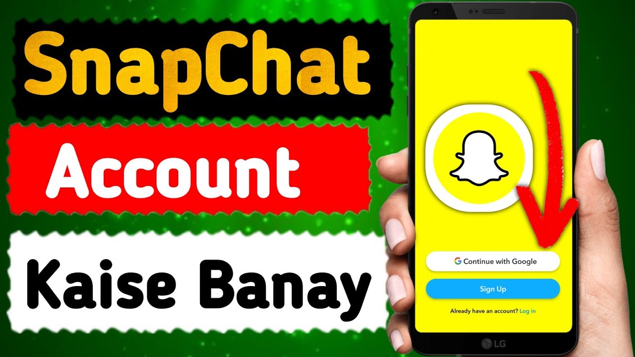How To Create Snapchat Account | Snapchat Account Kaise Banaye