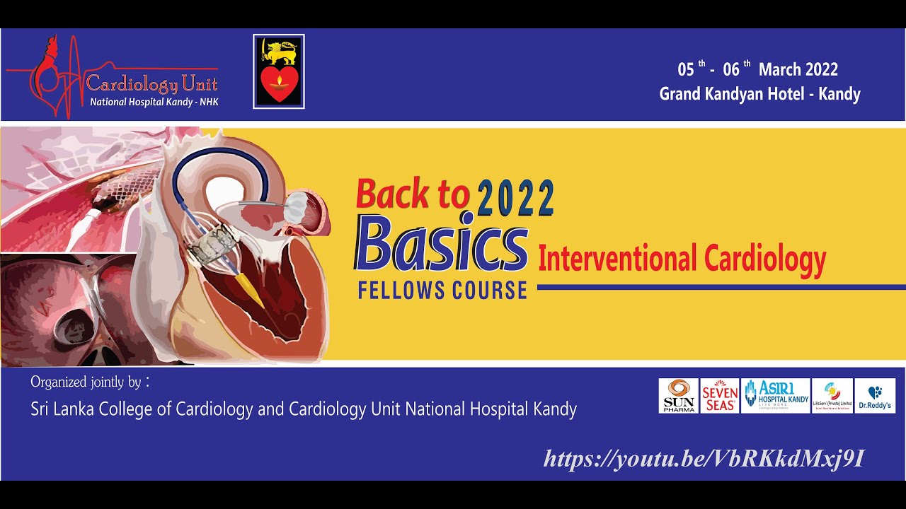 Back to Basics - 2022 / Interventional Cardiology Fellows Course