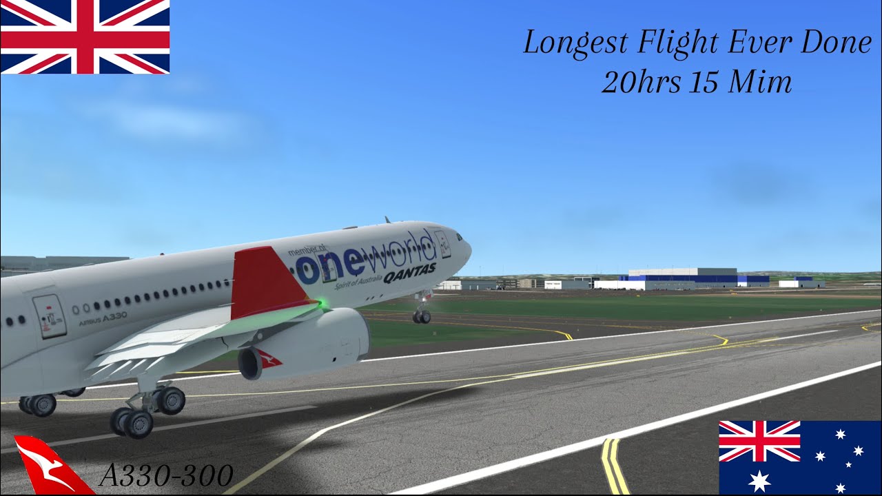 LONGEST FLIGHT EVER DONE | RFS | Qantas A330-300 | Sydney Kingsford (YSSY) - London Heathrow (EGLL)
