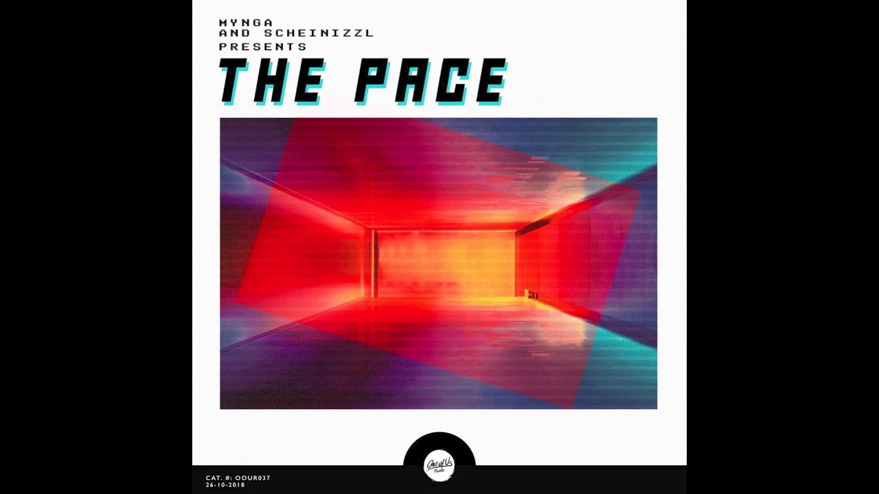 Scheinizzl & MYNGA - The Pace