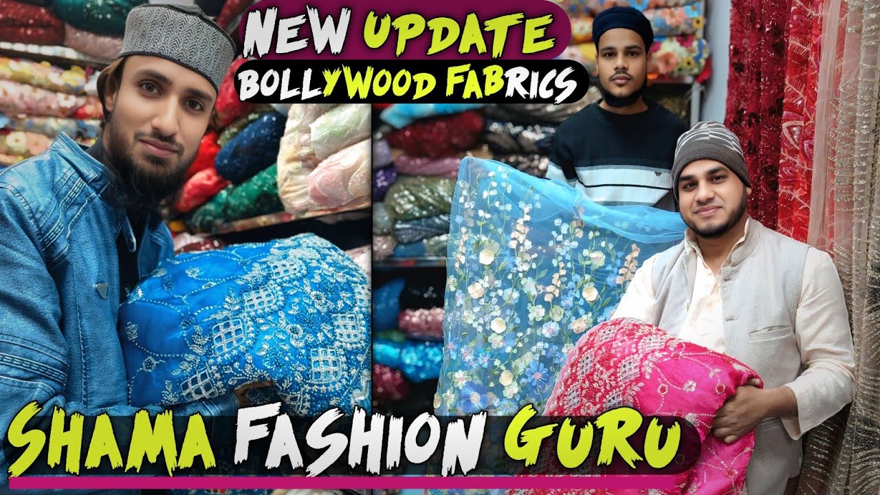 💥Fancy Bollywood Fabrics || Shama Fashion Guru Delhi || #trending