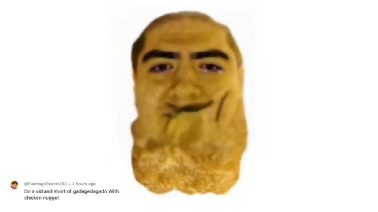 Chicken Schapira Nugget Singing “Gedagedigedagedago”