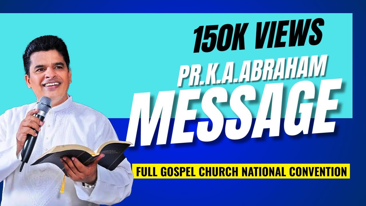 2018 Full Gospel Church National Convention Evening Meeting Day-2. By Pastor K.A.Abraham