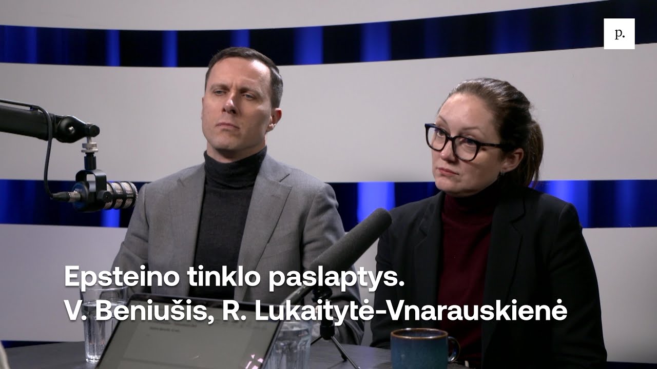 Epsteino tinklo paslaptys. V. Beniušis, R. Lukaitytė-Vnarauskienė