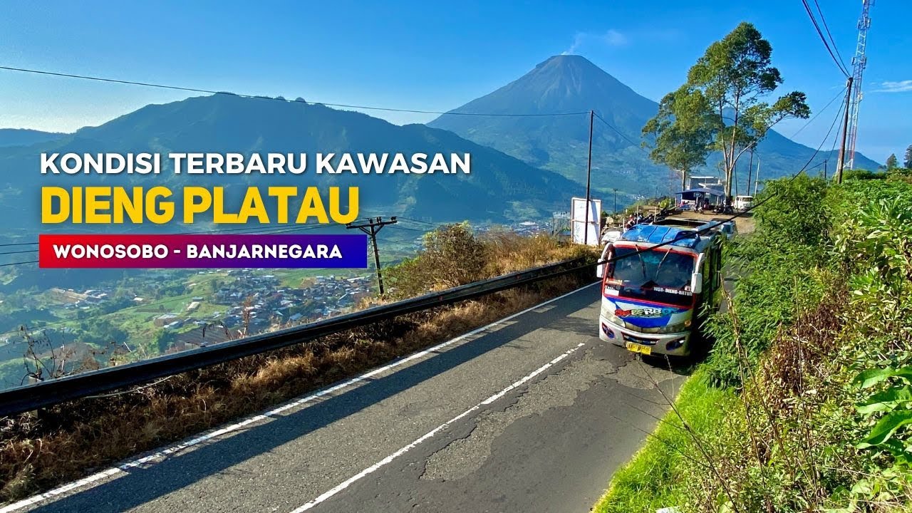 KONDISI TERBARU BATU RATAPAN ANGIN DAN KAWAH SIKIDANG DIENG - Pemandangan Alam Desa Dieng, Wonosobo