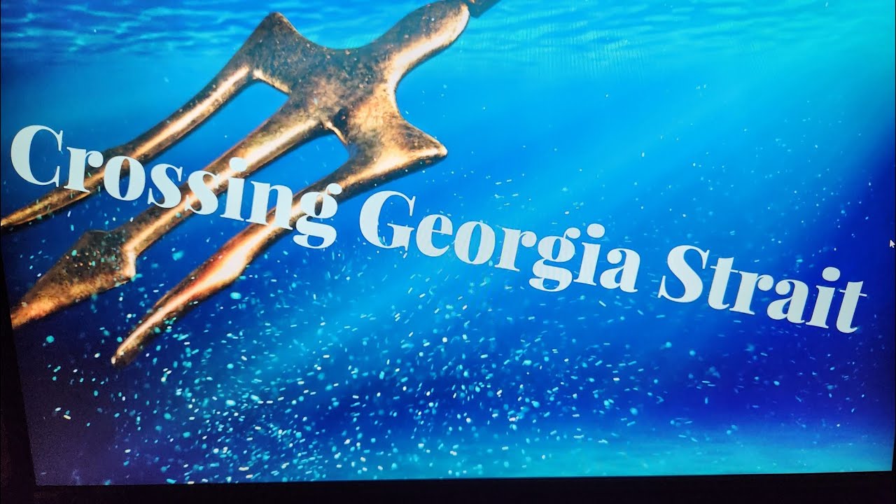 Crossing Georgia Strait