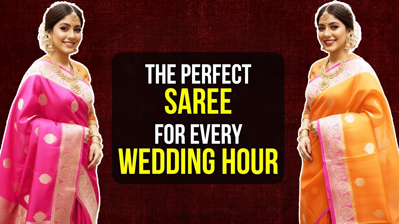 The perfect saree for every wedding hour | wedding collection | wedding saree |womens saree| fashion