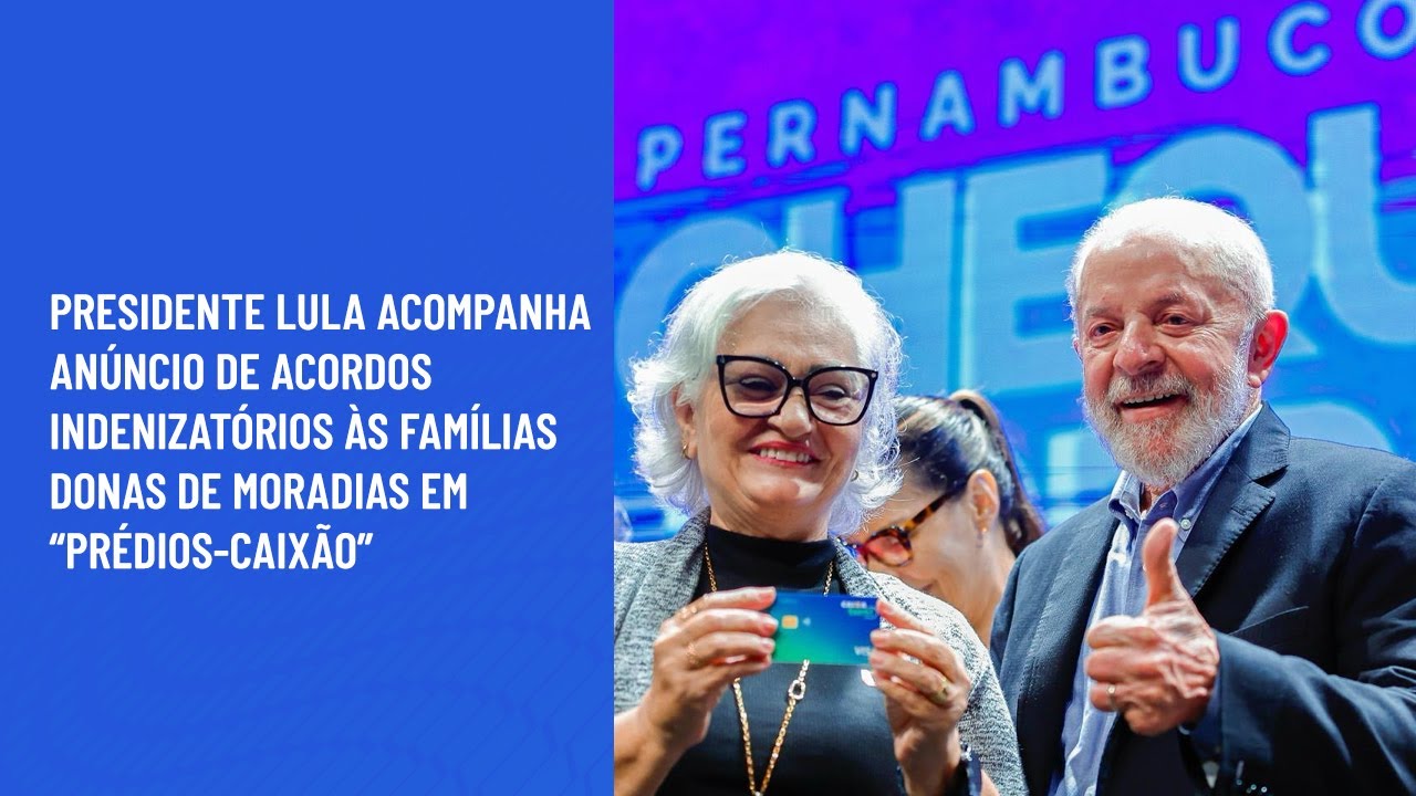 Presidente Lula durante assinatura acordos indenizatórios de moradias em “prédios-caixão”