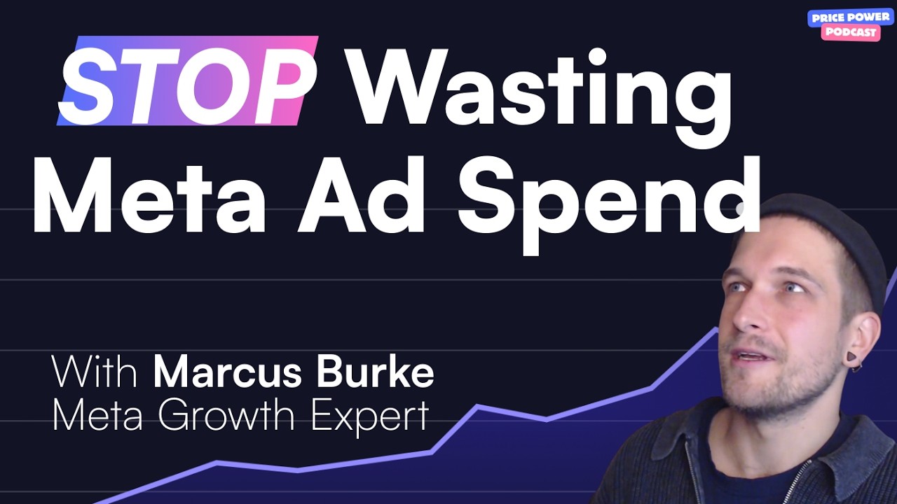 Frameworks for Meta's AI-driven advertising w/ Marcus Burke | Price Power Podcast Ep. 9