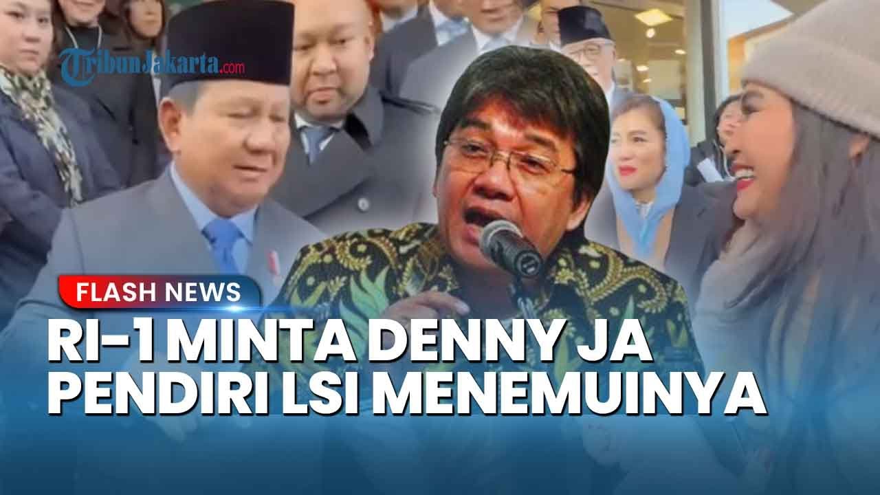 Prabowo Minta Denny JA Menemuinya saat Disapa Istri KIonsultan Politik di Swiss: Suruh Ketemu Saya