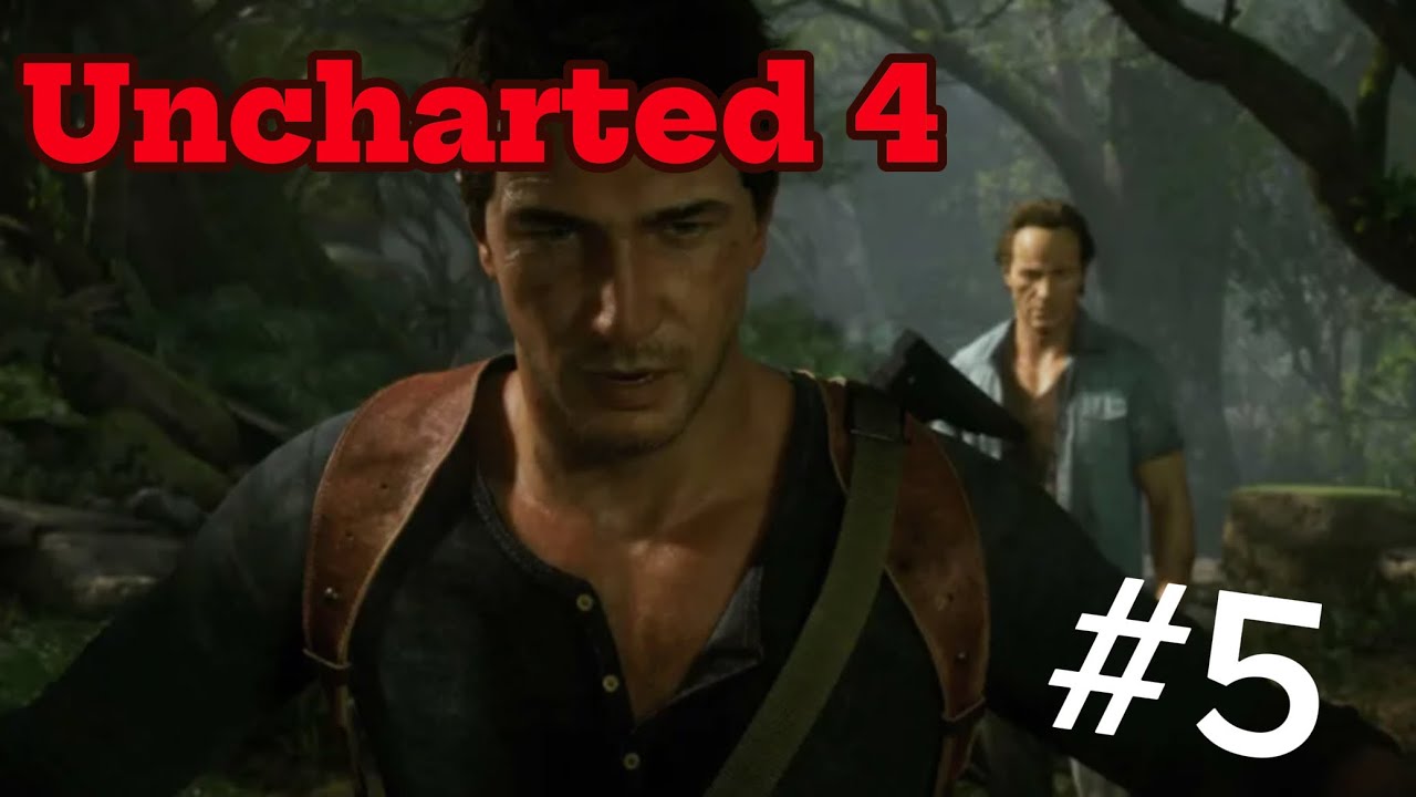 Uncharted 4 #5