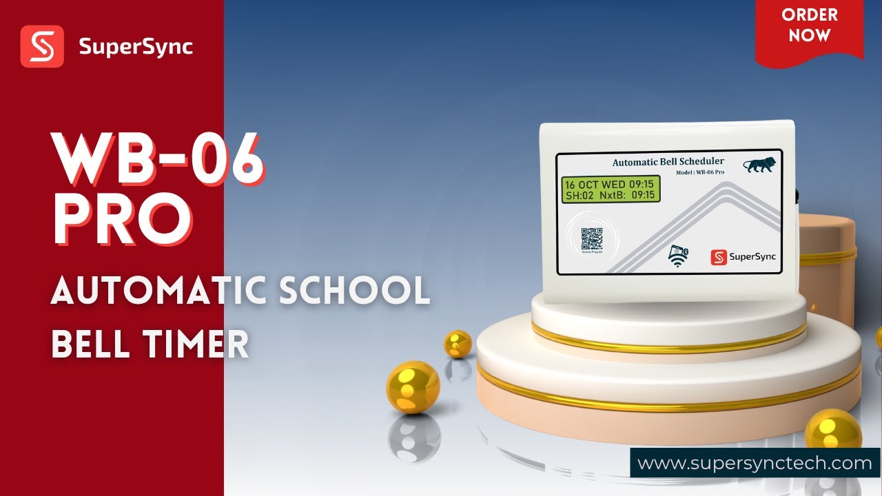 Smart Automatic School Bell Timer WB-06 Pro with App Control & Zero Time Drift SuperSync