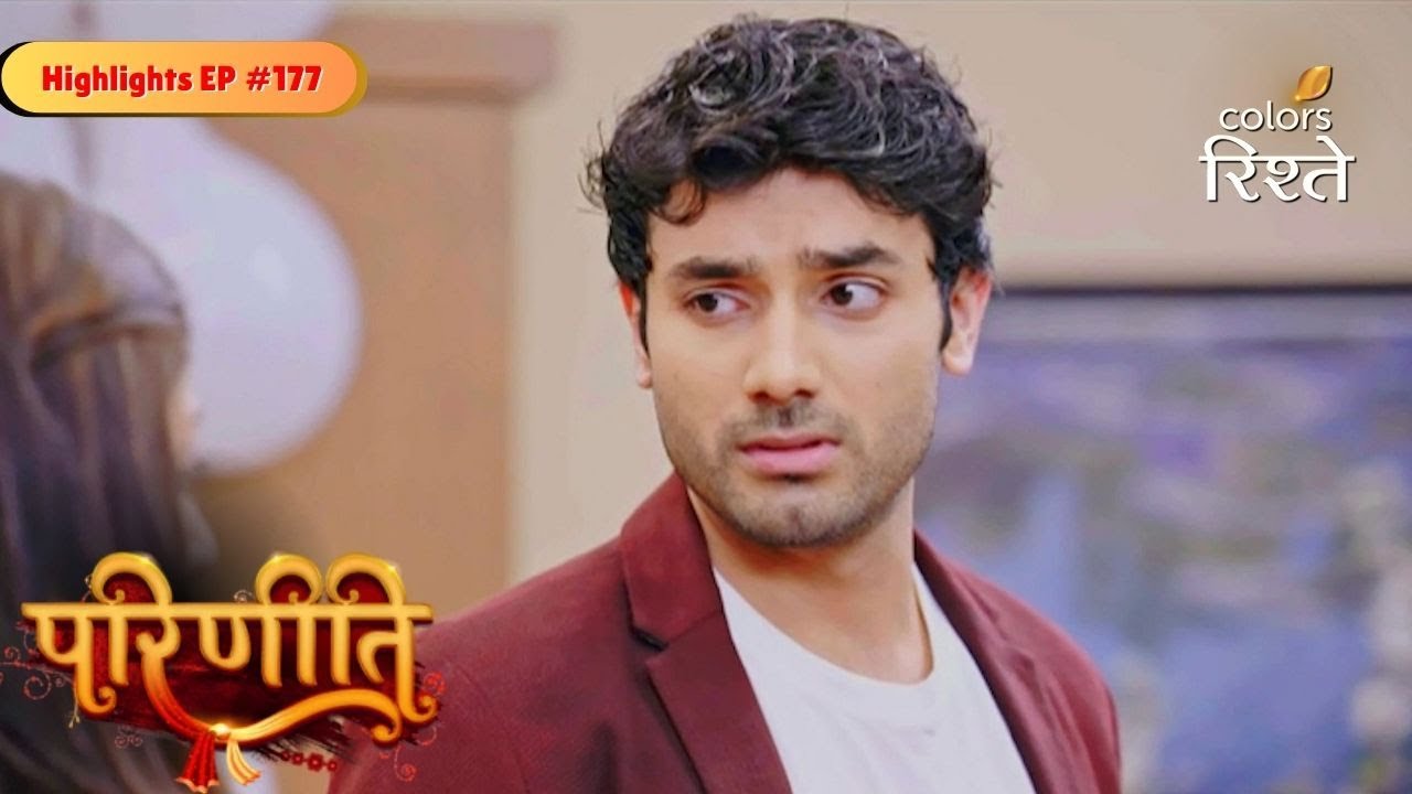 parineeti | Vishal&rsquo;s Rajeev Act Begins | Highlights Ep - 177 | Colors Rishtey