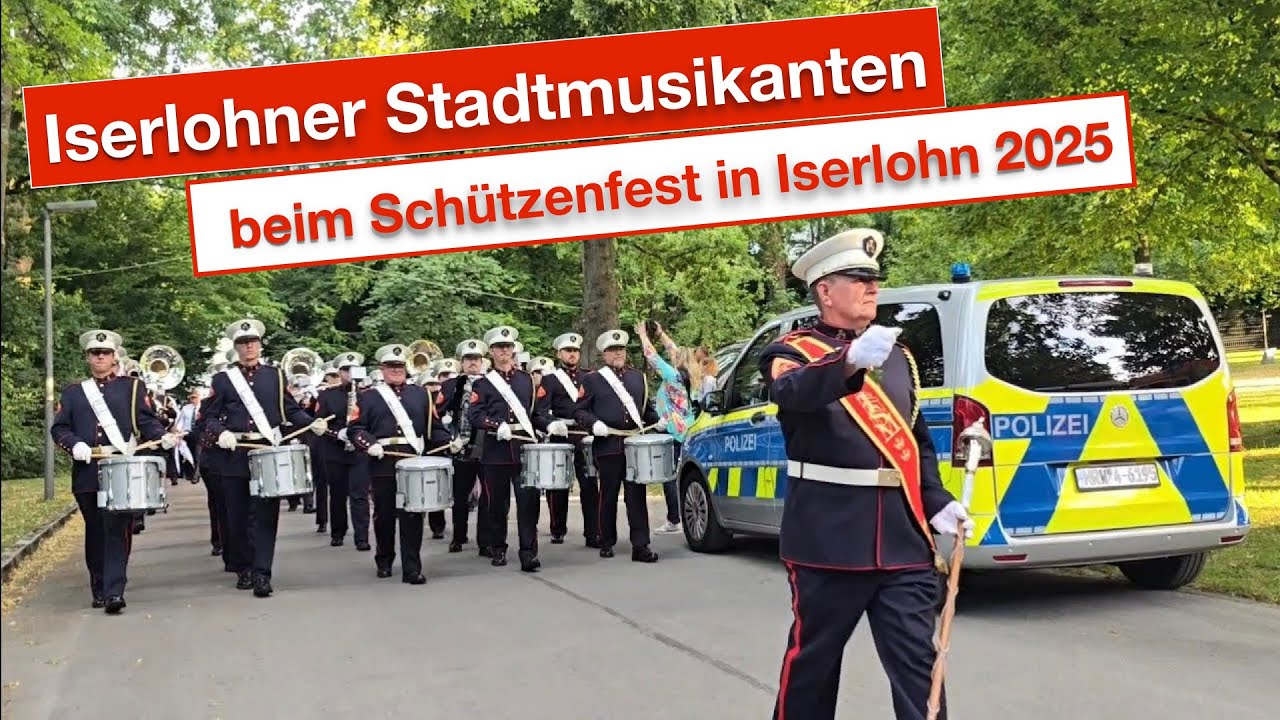 Iserlohner Stadtmusikanten beim Iserlohner Schützenfest 2025, einfach SUPER (4K)
