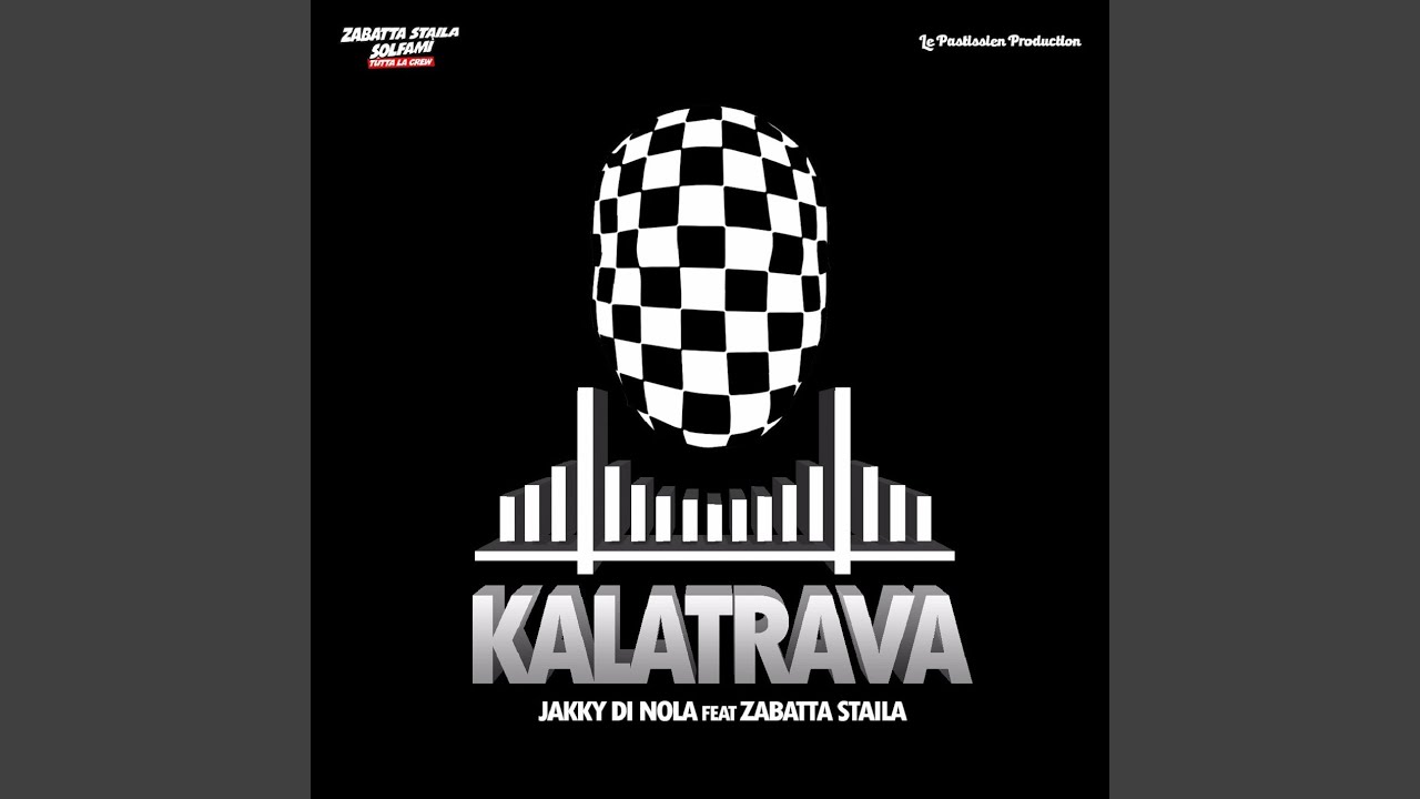 Kalatrava (feat. Zabatta Staila)